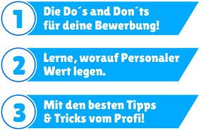 Die Do's und Don'ts einer Bewerbung